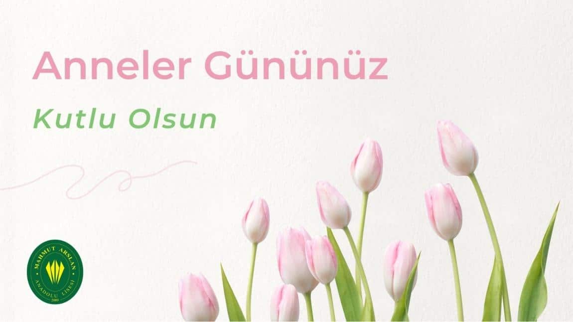  Anneler Günü Kutlu Olsun